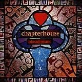 Chapterhouse - Blood Music