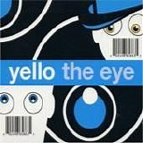 Yello - The Eye