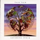 Talk Talk - Laughing Stock