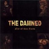 Damned - Not Of This Earth