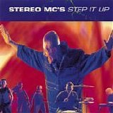 Stereo MC's - Step It Up single