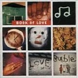 Book Of Love - Love Bubble