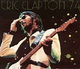 Eric Clapton - '74' Talkin Bout New Orleans & St. Louis