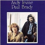 Andy Irvine and Paul Brady - Andy Irvine / Paul Brady