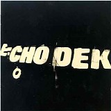 Primal Scream - Echo Dek