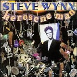 Steve Wynn - Kerosene Man