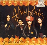 4 Non Blondes - Bigger, Better, Faster, More!