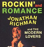 Jonathan Richman and the Modern Lovers - Rockin' and Romance