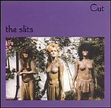 The Slits - Cut