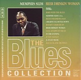 Memphis Slim - Blues Collection 13 - Beer Drinkinâ€™ Woman