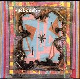 Sebadoh - Bubble & Scrape