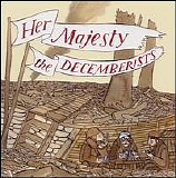 The Decemberists - Her Majesty