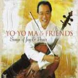 Yo-Yo Ma - Songs Of Joy & Peace