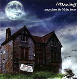 Manning - Songs From The Bilston House