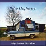 Billy C. Farlow & Bleu Jackson - Blue Highway