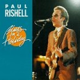 Paul Rishell - Blues on a Holiday