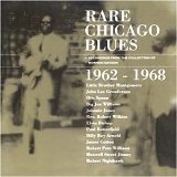 Various artists - Rare Chicago Blues 1962 - 1968