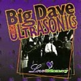 Big Dave & the Ultrasonics - Love & Money