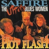 Saffire & The Uppity Blues Women - Hot Flash