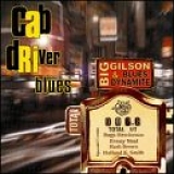 Big Gilson - Cab Driver Blues