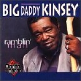 Big Daddy Kinsey - Ramblin Man