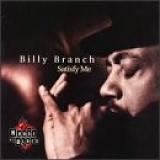 Billy Branch - Satisfy Me