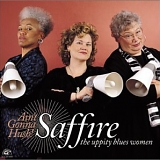 Saffire & The Uppity Blues Women - Ain't Gonna Hush