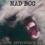 John Entwistle - Mad Dog