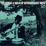 Reverend Gary Davis - The Guitar & Banjo of Reverend Gary Davis