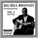 Big Bill Broonzy - Complete Recorded Works, Vol. 2 (1932-1934)