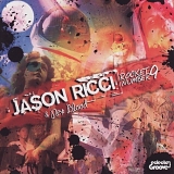 Jason Ricci & New Blood - Rocket Number 9