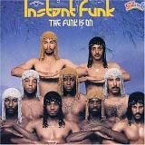 Instant Funk - The Funk Is On