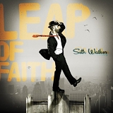 Seth Walker - Leap of Faith