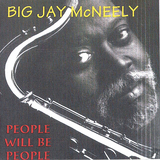 Big Jay McNeely & Dana Gillespie - People Will Be People