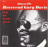 Reverend Gary Davis - Say No To The Devil