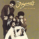 The Originals - Baby, I'm For Real