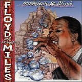 Floyd Miles - Mountain to Climb