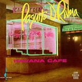 Paquito D'rivera - Havana Cafe