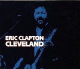 Eric Clapton - Cleveland