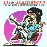 The Hamsters - The Jimi Hendrix Memorial Concerts