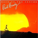 Paul Brady - Back To The Centre