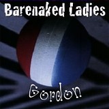 Barenaked Ladies - Gordon