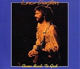 Eric Clapton - Come Back To God