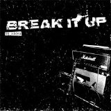 Break It Up - No Sides
