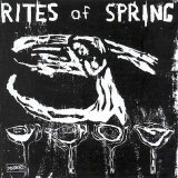 Rites Of Spring - End On End