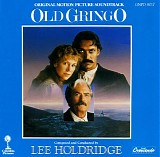 Lee Holdridge - Old Gringo