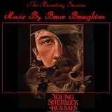 Bruce Broughton - Young Sherlock Holmes (Recording Sessions)