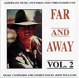 Williams, John - Far And Away, Vol. 2