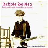 Debbie Davies - Tales From Austin Motel