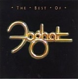 Foghat - The Best Of Foghat